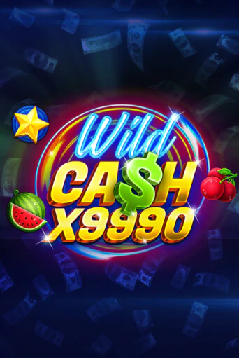 Демо игра Wild Cash x9990 на сайте игровых автоматов JoyCasino