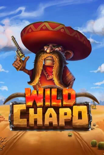 Демо игра Wild Chapo на сайте игровых автоматов JoyCasino