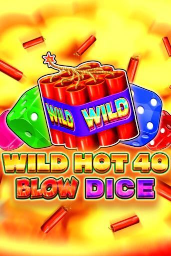 Демо игра Wild Hot 40 Blow Dice на сайте игровых автоматов JoyCasino