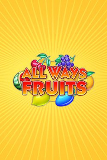 Демо игра All Ways Fruits на сайте игровых автоматов JoyCasino