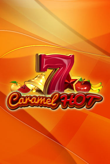 Демо игра Caramel Hot на сайте игровых автоматов JoyCasino