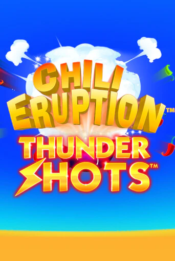 Демо игра Chili Eruption Thundershots на сайте игровых автоматов JoyCasino