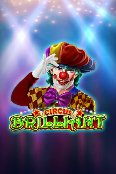 Демо игра Circus Brilliant на сайте игровых автоматов JoyCasino