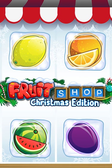 Демо игра Fruit Shop Christmas Edition™ на сайте игровых автоматов JoyCasino