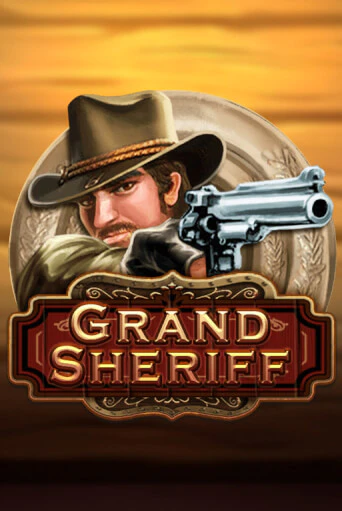 Демо игра Grand Sheriff на сайте игровых автоматов JoyCasino