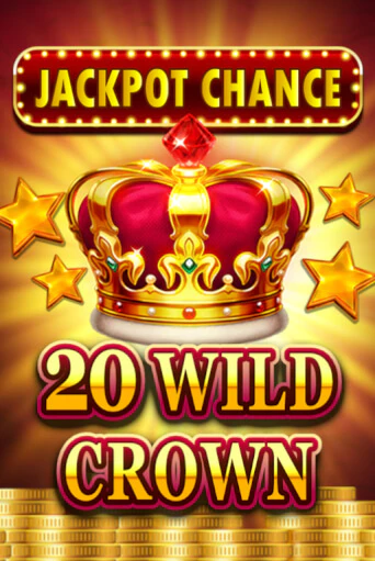 Демо игра JACKPOT CHANCE - 20 WILD CROWN на сайте игровых автоматов JoyCasino