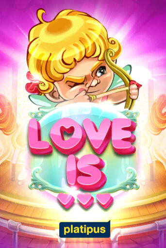 Демо игра Love is на сайте игровых автоматов JoyCasino