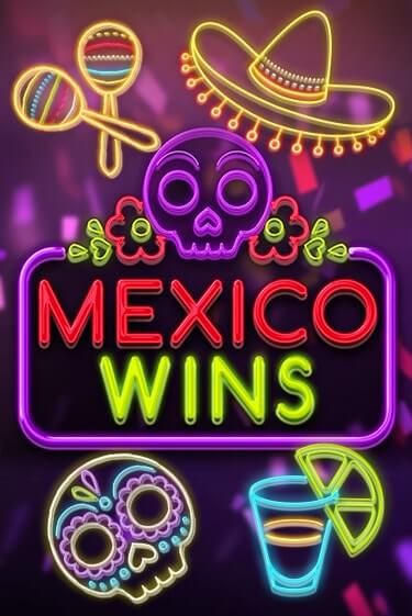 Демо игра Mexico Wins на сайте игровых автоматов JoyCasino