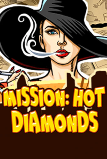 Демо игра Mission: Hot Diamonds на сайте игровых автоматов JoyCasino