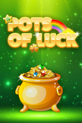 Демо игра Pots of Luck на сайте игровых автоматов JoyCasino